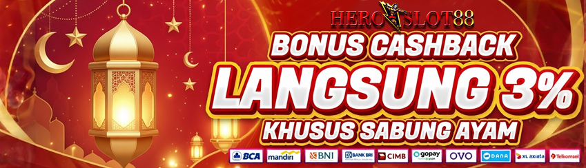 BONUS CASHBACK SABUNG AYAM